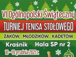 Zdjęcie - Zapraszamy do zapisów na VI Ogólnopolski Świąteczny Turniej Tenisa Stołoweg...