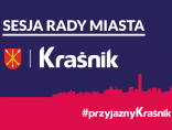 Zdjęcie - Transmisja LXI Sesji Rady Miasta Kraśnik